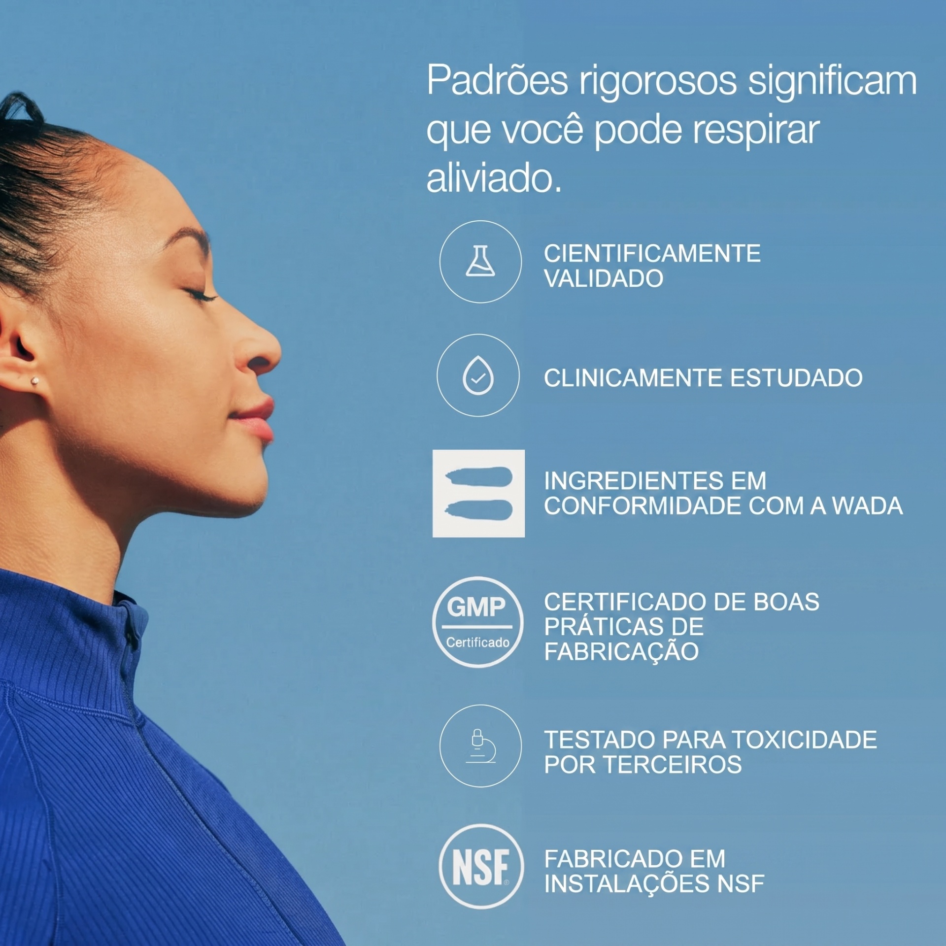 Respire aliviado, com segurança.